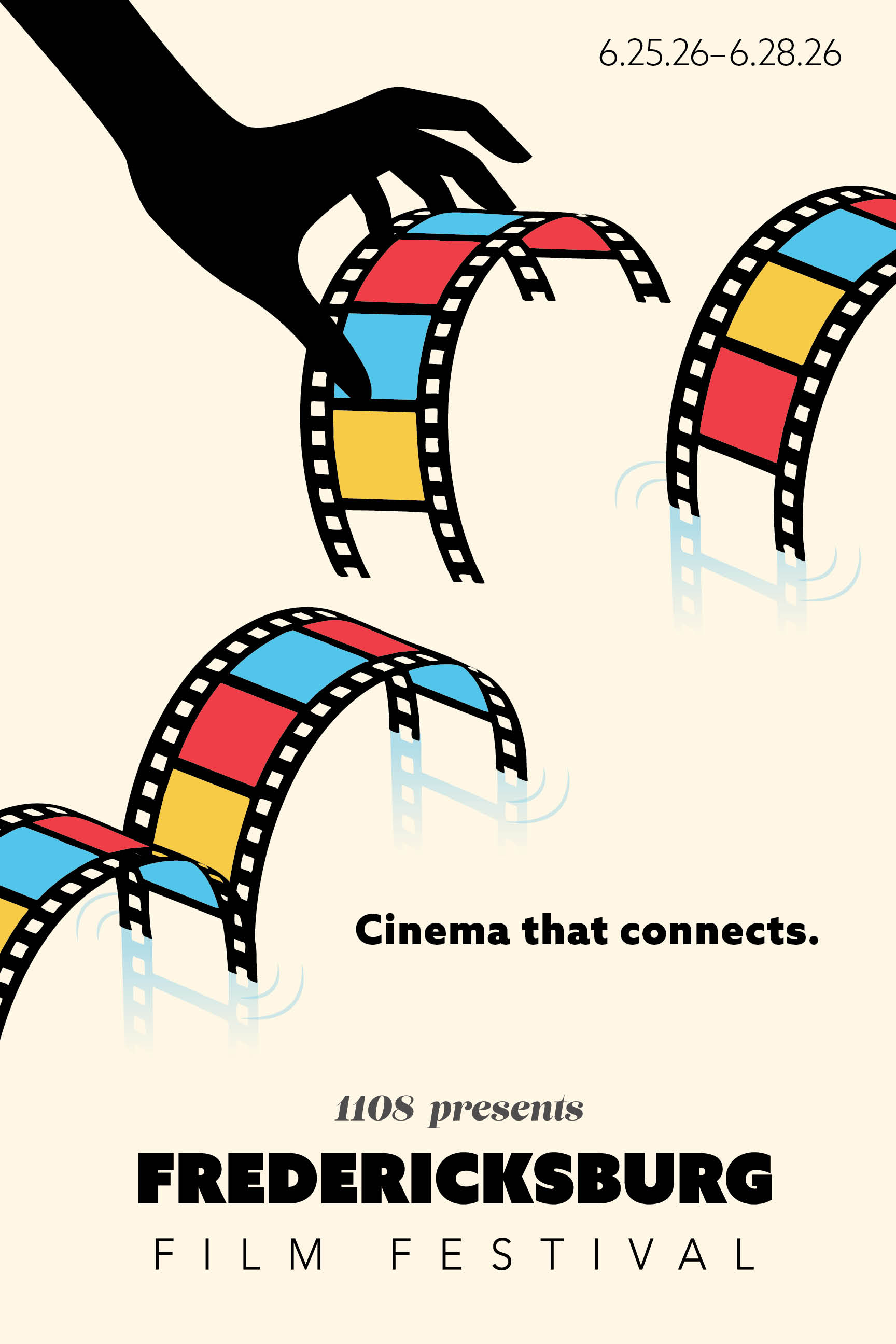 Poster for Fredericksburg Film Festival showing a black hand with colorful film reels on a beige background, with event dates in the top right corner.