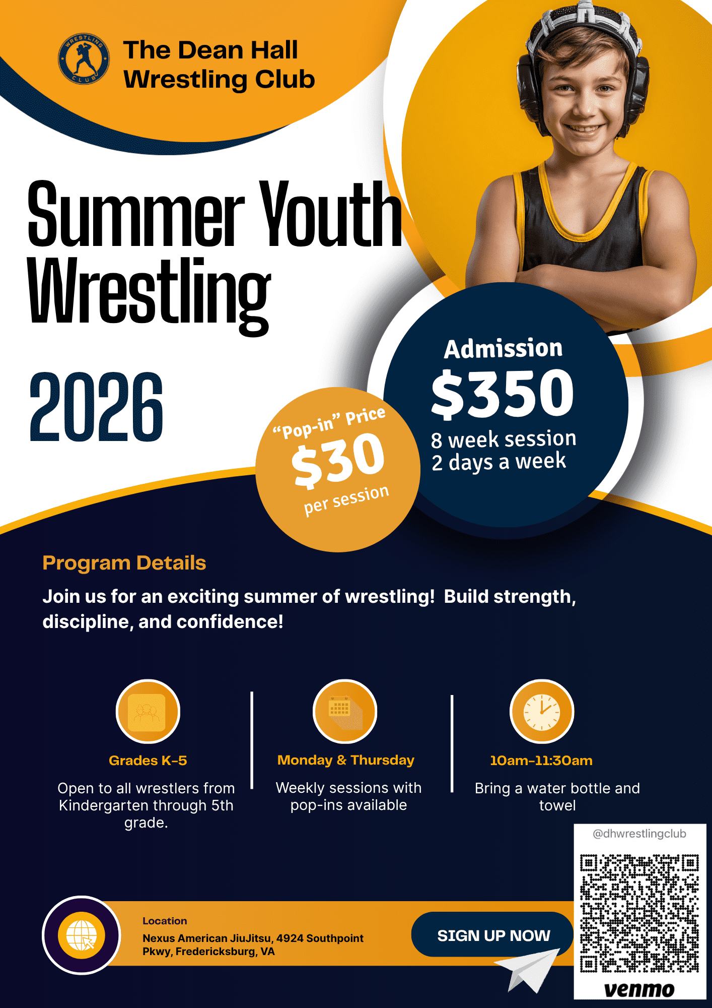 Poster for Summer Youth Wrestling program featuring a smiling young wrestler in headgear, bold black text reading 'Summer Youth Wrestling' and 2026, with price circles showing Admission $350 and Pop-in $30, and a dark blue gradient background with orange accents.